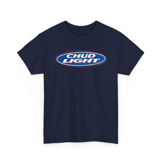 "Chud Light" Parody T-Shirt – Sarcastic Republican Graphic Shirt