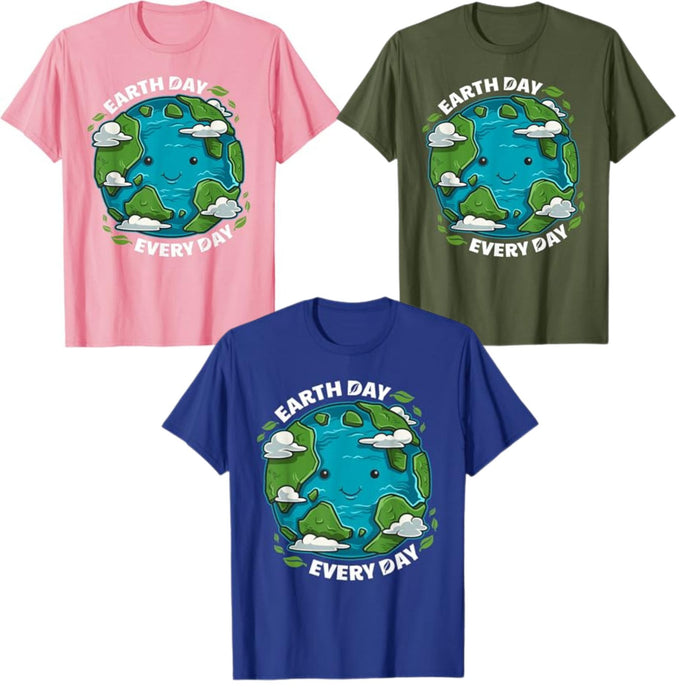 "Earth Day Every Day" T-Shirt – Cute Eco-Friendly Graphic Tee, Sustainable Unisex Cotton Nature Shirt - Teezioo