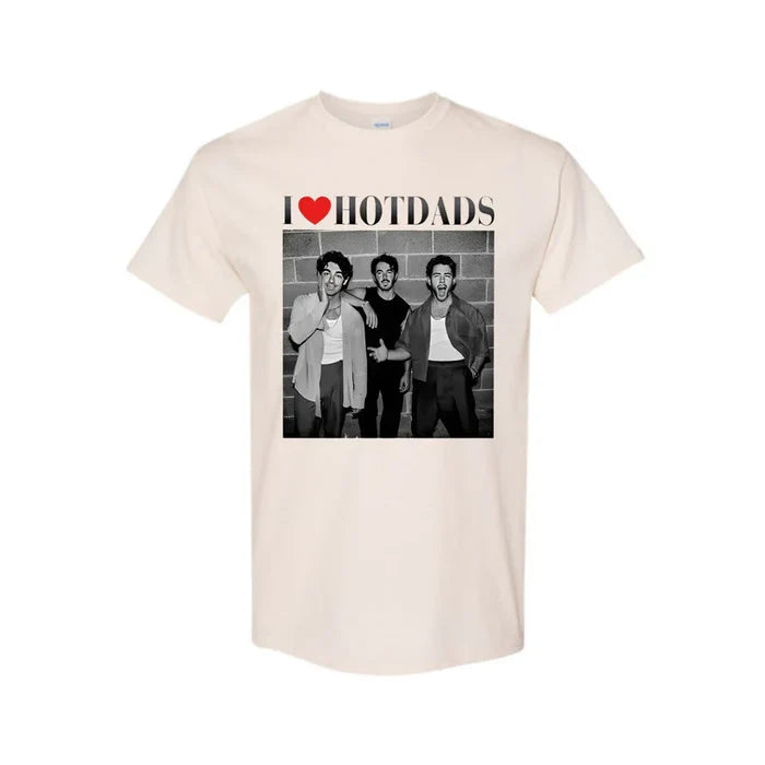 Funny "I Love Hot Dads" Jonas Siblings Shirt