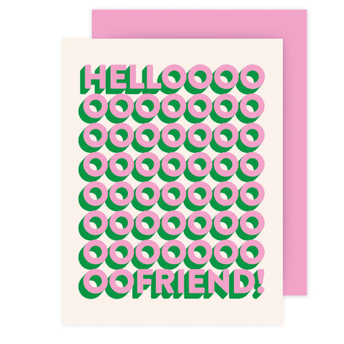 Hello Friend! Card