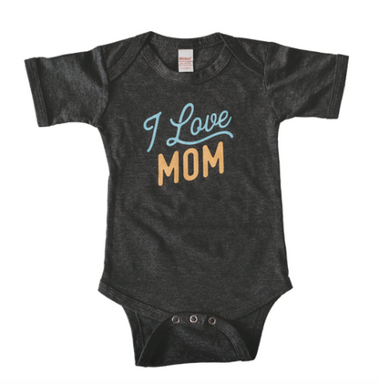 I Love MOM Baby Onesie