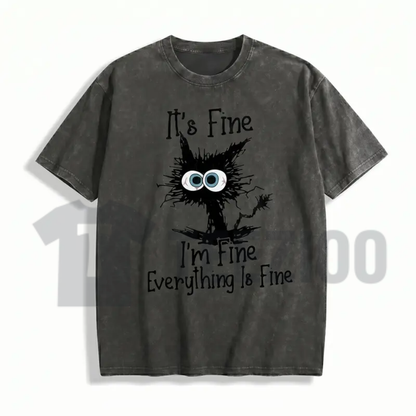 It’s Fine I’m Fine Everything Is Fine Cat T-Shirt