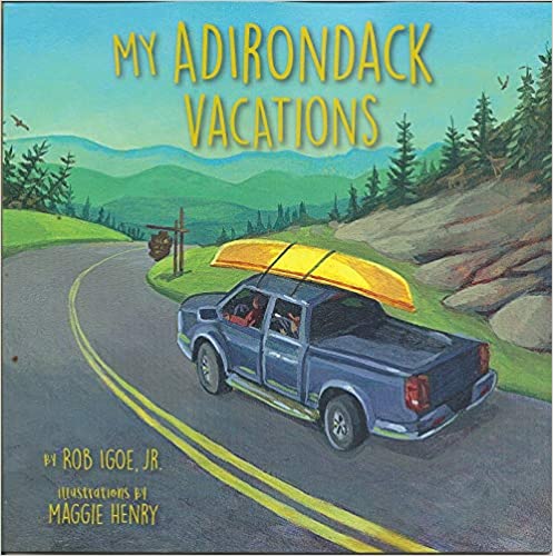 My Adirondack Vacations