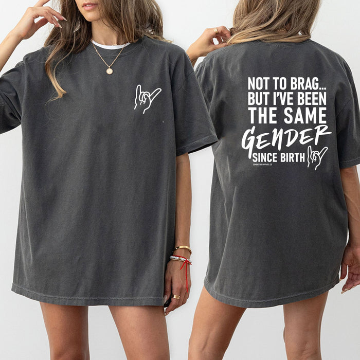"Straight Since Birth" – Funny Sarcastic Pride Graphic Top