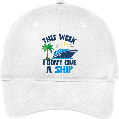 This Week I Don’t Give a Ship Hat – Funny Nautical Cap, Adjustable Unisex Hat